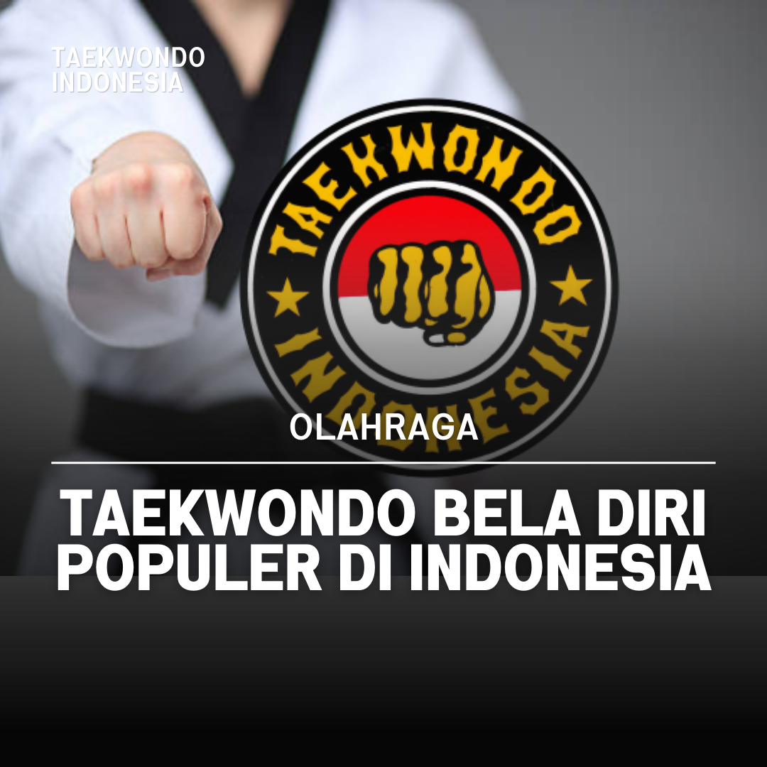 Kejuaraan Dunia Taekwondo: Puncak Prestasi dalam Seni Bela Diri Taekwondo Indonesia Dojang ksatriamahottamabali